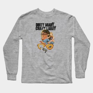 Dirty Mary Crazy Larry Long Sleeve T-Shirt